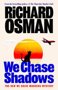 We Chase Shadows - Indie Exclusive Edition